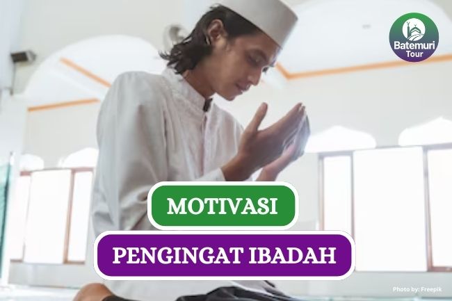 4 Motivasi Pengingat Ibadah Kepada Allah SWT